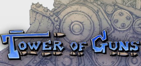 Tower of Guns – Test / Review
