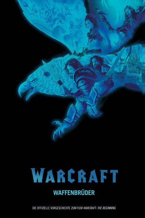 Warcraft: Waffenbrüder: Graphic Novel zum Film