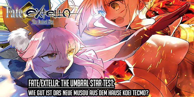 Review: Fate/EXTELLA: The Umbral Star [PS4]