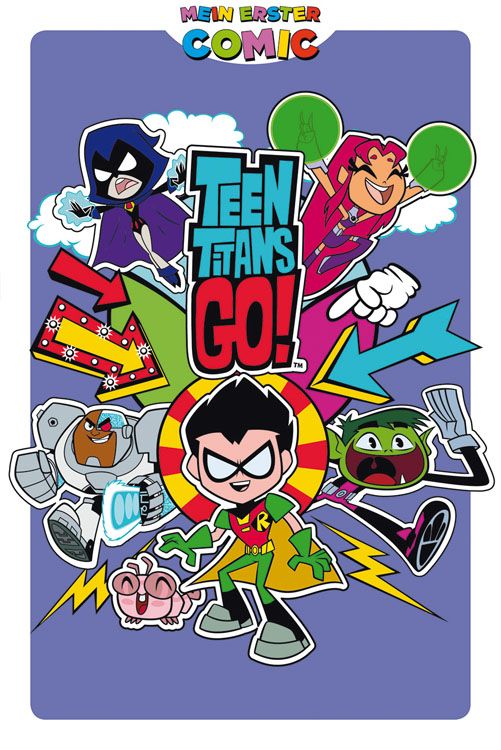 MEIN ERSTER COMIC: TEEN TITANS GO! – Comic Review
