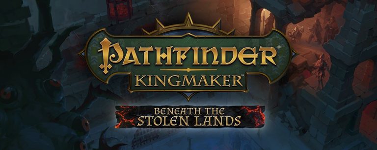 Pathfinder: Kingmaker Enhanced Edition und “Beneath The Stolen Lands” erscheinen am 6. Juni