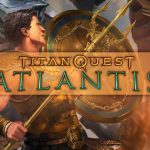 Titan Quest Atlantis DLC