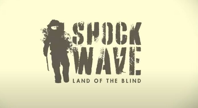 Shockwave Land of the Blind angekündigt